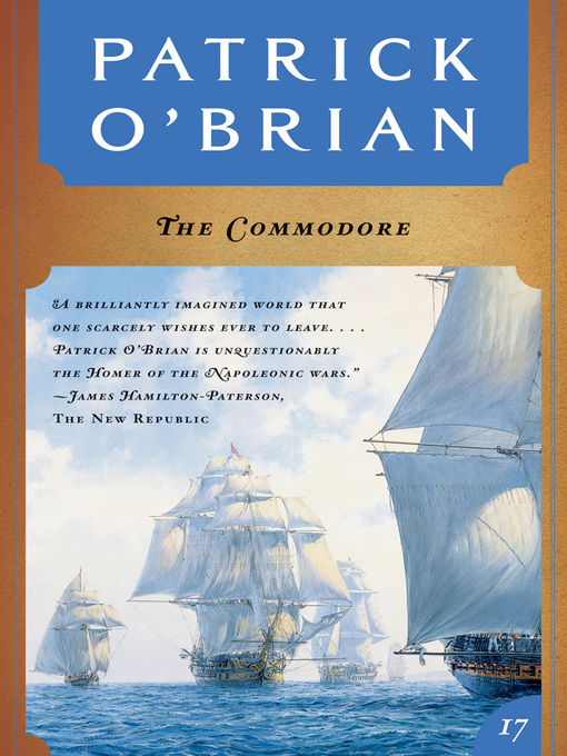 Title details for The Commodore by Patrick O'Brian - Wait list